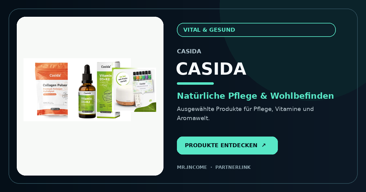 Casida – ausgewählte Produkte für Pflege, Vitamine und Aromawelt